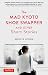 Mad Kyoto Shoe Swapper and Other Short Stories by Rebecca Otowa Mad Kyoto Shoe Swapper and Other Short Stories by Rebecca Otowa