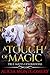 A Touch of Magic (True Mates Generations, #8)