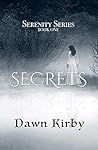 Secrets (Serenity Book 1)