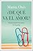 ¿De qué va el amor?: Desmontando los mitos de la pareja (PREVENIR Y SANAR) (Spanish Edition)