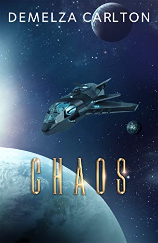 Chaos (Colony Prequels, #1)