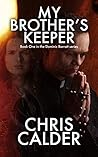 My Brother's Keeper (Dominic Barratt Book 1)