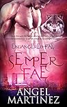 Semper Fae by Angel  Martinez
