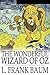 The Wonderful Wizard of Oz Illustrated