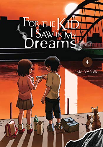 For the Kid I Saw in My Dreams, Vol. 4 (Hardcover)