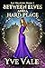 Between Elves and a Hard Place: Fae Hearted Book 1