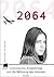 2064: Cypherpunks, Kryptokr...