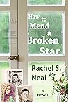 How to Mend a Broken Star