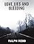 Love, Lies and Bleeding by Ralph Robb