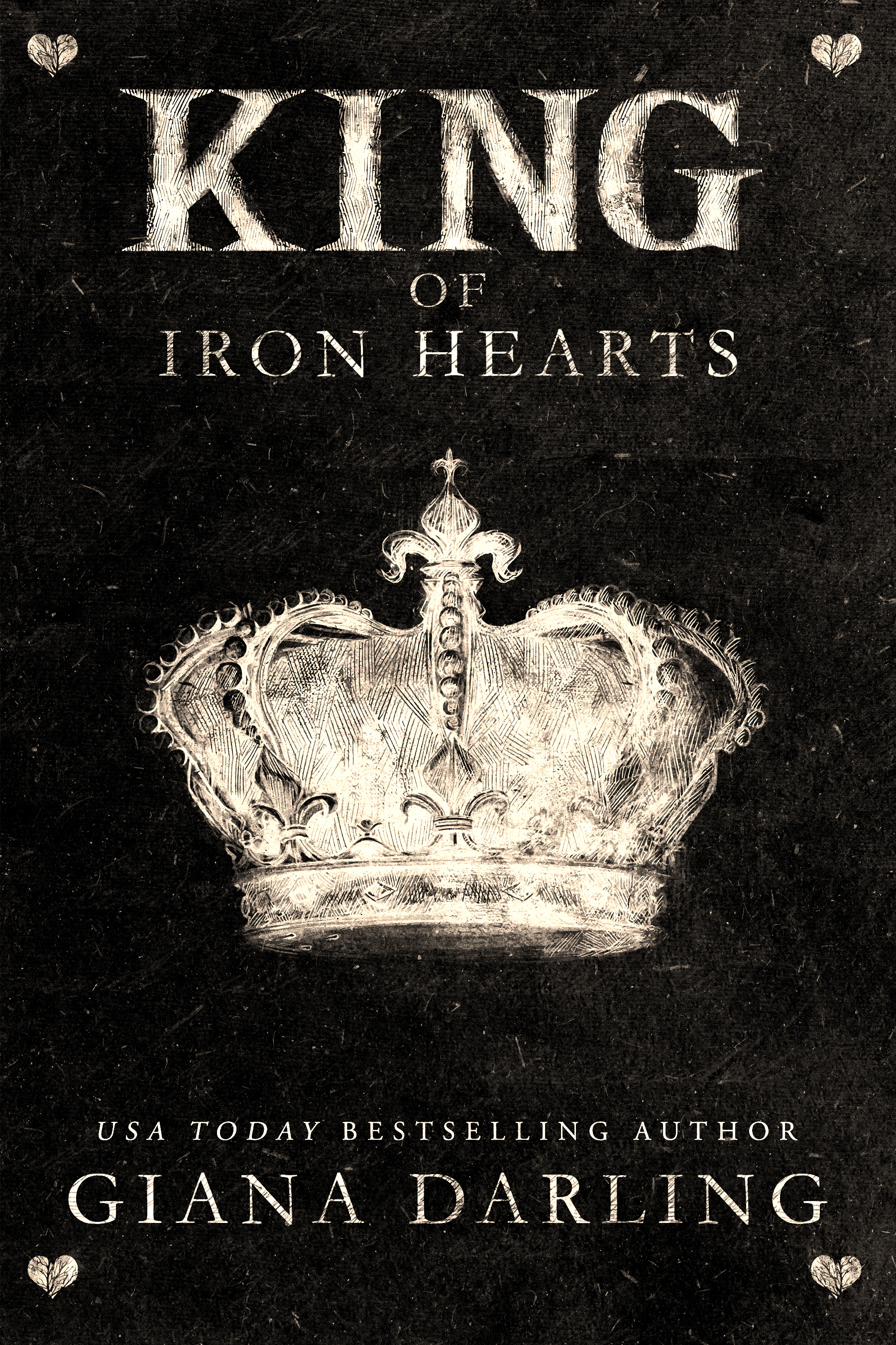 King of Iron Hearts (Kindle Edition)