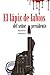 El lápiz de labios del señor presidente (Gran Angular) (Spanish Edition)