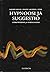 Hypnoosi ja suggestio