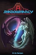 Shadowmancy