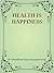 Health is Happiness