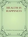 Health is Happiness