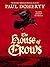 The House of Crows (The Bro...