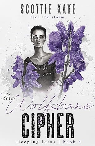 The Wolfsbane Cipher (Sleeping Lotus, #4)