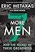Seven More Men by Eric Metaxas