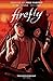 Firefly: The Unification War - Part Three