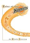 Tales of the Komets by Blake Sebring