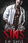 Dirty Little Sins