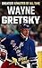 Wayne Gretzky: Life of Hock...