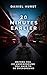 20 Minutes Earlier (20 Minutes #0.5)