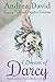 I Dream of Darcy: The Compl...