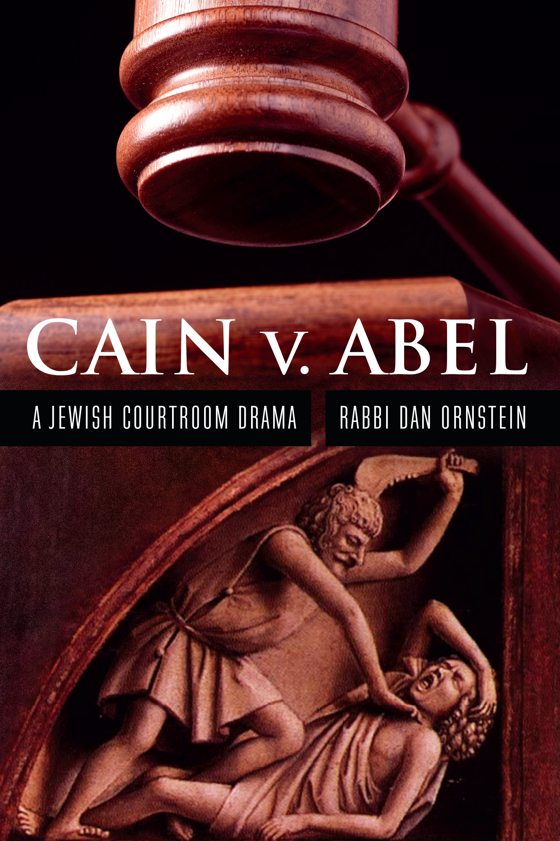 Cain v. Abel: A Jewish Courtroom Drama (Paperback)
