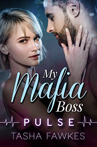 My Mafia Boss: Pulse (Kindle Edition)