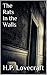 The Rats in the Walls by H.P. Lovecraft The Rats in the Walls by H.P. Lovecraft
