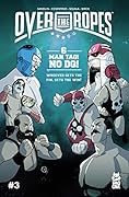 Over the Ropes #3