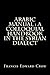 Arabic Manual : A colloquial handbook in the Syrian dialect