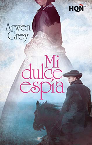 Mi dulce espía (HQÑ) (Spanish Edition)