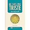 Ne sois pas triste