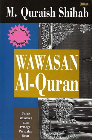 Wawasan Al-Qur'an (Paperback)