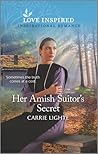 Her Amish Suitor's Secret (Amish of Serenity Ridge #3) Her Amish Suitor's Secret (Amish of Serenity Ridge #3)