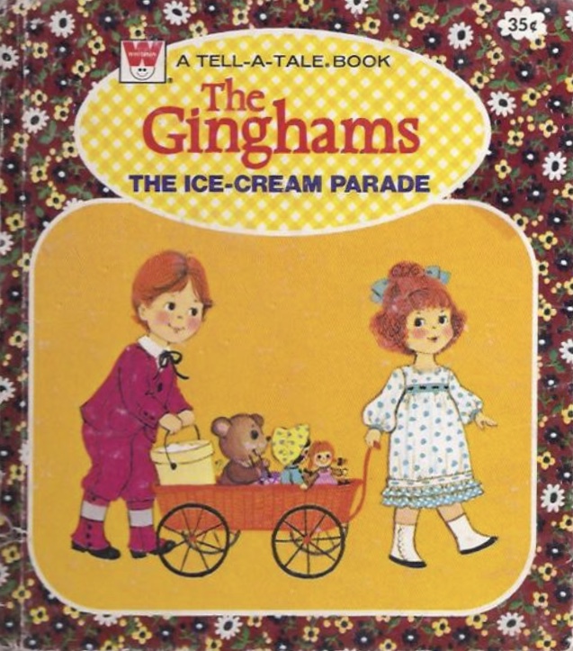 Tell-a-Tale Book-the Ginghams-the Ice-Cream Parade (Hardcover)