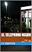 El Telephono Negro