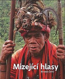 Mizející hlasy (Paperback)