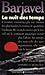 La Nuit des temps by René Barjavel La Nuit des temps by René Barjavel