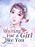 Waiting For a Girl Like You 15