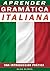 Paso a paso para Aprender Grámatica Italiana by Olga Olinda
