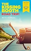 The Kissing Booth: Road Trip!: World Book Day 2020