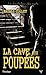 La Cave aux poupées by Magali Collet