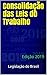 Consolidação das Leis do Tr...