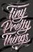 Tiny Pretty Things (Tiny Pr...