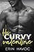 His Curvy Valentine (Curvy Holiday #4)