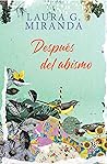 Después del abismo by Laura G. Miranda