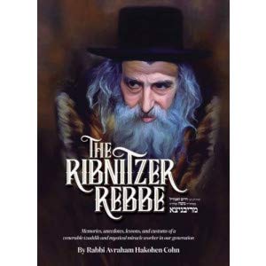 The Ribnitzer Rebbe (Hardcover)